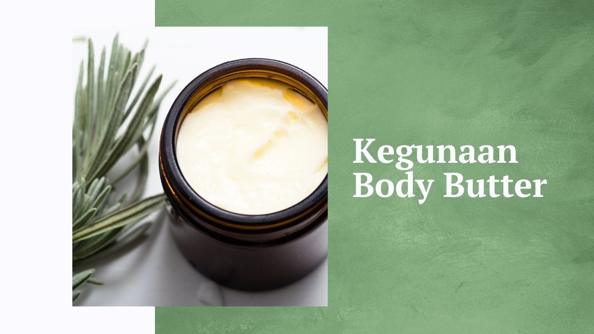 Kegunaan body butter