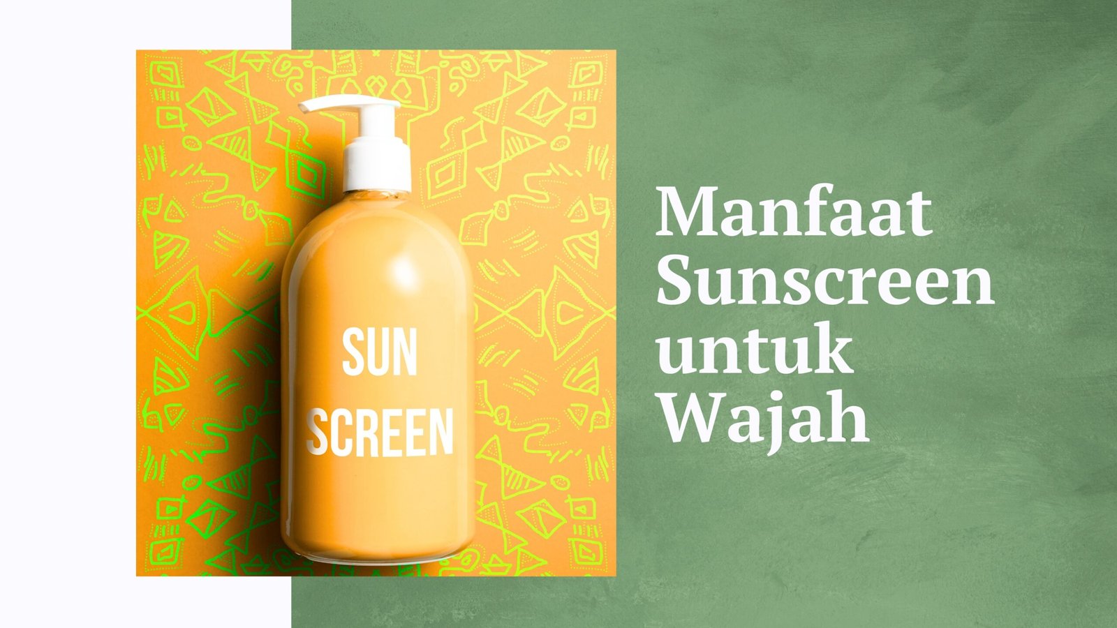Manfaat sunscreen untuk wajah